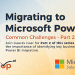 Migrating to Power BI Part 2 - Challenges